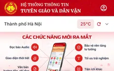 Ứng dụng Tuyên giáo và Dân vận - Kênh thông tin về chủ trương, chính sách của Đảng