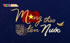 Tết xa nhưng thật gần 2026: Mang theo tên Nước