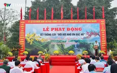 Phú Thọ: Phát động tết trồng cây đời đời nhớ ơn Bác Hồ tại Đền Hùng