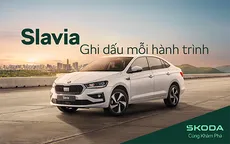 Škoda Kushaq & Slavia: Trải nghiệm lái xe châu Âu trong tầm tay