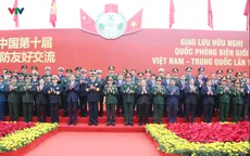 Giao lưu hữu nghị quốc phòng biên giới Việt Nam - Trung Quốc lần thứ 10