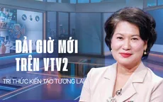 Dải giờ mới trên VTV2: Giải mã bốn từ khóa vàng để đến gần khán giả