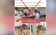 Chuyển điều tra vụ bịa đặt, xuyên tạc nhằm bôi nhọ lực lượng CSGT ở Tuyên Quang