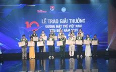 Trao Giải thưởng Gương mặt trẻ Việt Nam tiêu biểu: Vinh danh những “hạt giống đỏ”