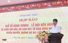 Giỗ Tổ Hùng Vương - Lễ hội Đền Hùng 2026: Nhiều sự kiện lần đầu tiên được tổ chức