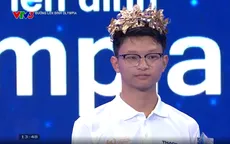 Đường lên đỉnh Olympia: Phong độ áp đảo, nam sinh Hà Tĩnh băng băng về đích