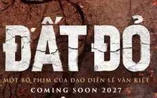 Dự án điện ảnh "Đất đỏ" đưa câu chuyện về nữ anh hùng Võ Thị Sáu lên màn ảnh