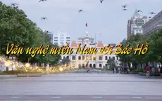 PTL "Văn nghệ miền Nam với Bác Hồ" (20h30, VTV1)