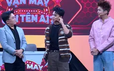 MC Đại Nghĩa “kêu trời” trước độ tự tin của dàn khách mời Vận may gọi tên ai