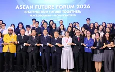 Bế mạc Diễn đàn Tương lai ASEAN 2026: Xây dựng cộng đồng bền vững, bao trùm và hướng tới người dân