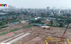 Tăng tốc giải phóng mặt bằng cho loạt dự án trọng điểm ở Hà Nội