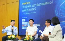 Tự chủ chiến lược để báo chí giữ vai trò dẫn dắt trong kỷ nguyên số