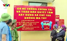 Từ điểm nóng ma túy đến mục tiêu “tỉnh không ma túy” ở Lào Cai