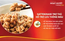 Nattokinase - Trợ thủ hỗ trợ lưu thông máu được nhiều chuyên gia quan tâm