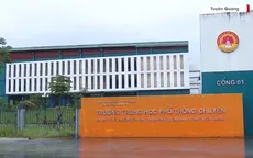 Không có vùng cấm trong xử lý sai phạm điểm thi ở Tuyên Quang