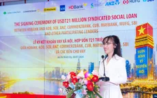 HDBank tiếp nhận khoản vay xã hội 721 triệu USD từ nguồn vốn quốc tế