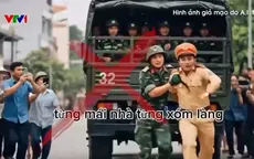 Xử lý nghiêm hàng trăm tài khoản sử dụng AI tạo dựng tin giả