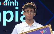 Mất cơ hội ở vòng Vượt chướng ngại vật, nam sinh đến từ Phú Thọ vẫn chiến thắng tại Đường lên đỉnh Olympia