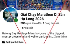 Cảnh giác fanpage giả mạo giải chạy Marathon Quốc tế di sản Hạ Long để lừa đảo