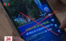 Nhận diện tin giả, kiểm chứng thông tin trên không gian số