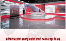 Vietnam Today chính thức có mặt trên JioTV, mở rộng tiếp cận khán giả Ấn Độ