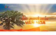 Sức mạnh mềm văn hóa: Kể chuyện Việt Nam một cách sáng tạo