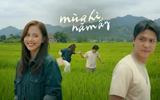 Thổn thức với nhạc phim Mùa hè năm ấy: Nơi cất giữ rung động đầu đời