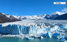 "Thành trì" băng tuyết của Argentina tan chảy với tốc độ kỷ lục