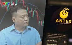 Vụ tiền số AntEx: Nguyễn Hòa Bình bị đề nghị truy tố 3 tội danh