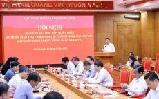 Quán triệt, triển khai hiệu quả, thực chất các nghị quyết Hội nghị Trung ương 4