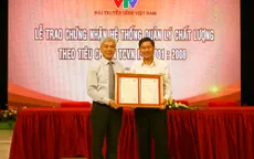 Hệ thống quản lý chất lượng sản phẩm của VTV đạt chuẩn TCVN ISO 9001: 2008