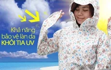 Áo chống nắng chống tia tử ngoại: Không tác dụng như quảng cáo