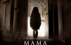“Mama” – Phim kinh dị “hốt bạc” tại phòng chiếu