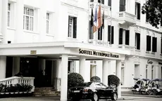 Kiến trúc Pháp trong lòng Hà Nội - Tập 4: "Khách sạn Sofitel Metropole"