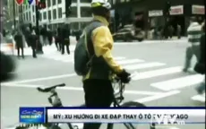 Đi ô tô tốn kém, người Mỹ chuyển hướng đi... xe đạp