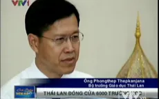 Đóng cửa 6.000 trường học nhỏ tại Thái Lan