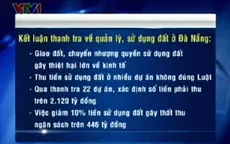 Kết luận thanh tra về quản lý, sử dụng đất ở Đà Nẵng