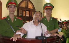 Tuyên án 22 bị cáo âm mưu lật đổ chính quyền