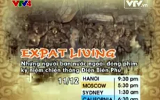 Expat Living: Gặp gỡ các người bạn nước ngoài đóng phim Việt Nam (21h30, 11/12, VTV2)