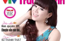 Tạp chí Truyền hình kì 2 tháng 3 – Theo sát bản quyền EPL