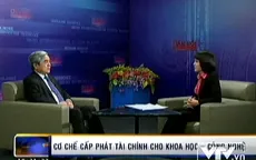 “Cần cơ chế tài chính đặc thù cho Khoa học Công nghệ”