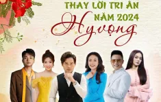 TRỰC TIẾP Thay lời tri ân 2024: Hy vọng (20h10, VTV1)