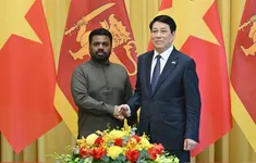Đưa quan hệ hai nước Việt Nam và Sri Lanka phát triển lên những tầm cao mới