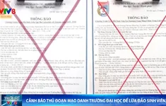 Cảnh báo mạo danh các trường đại học nhằm lừa đảo tuyển sinh
