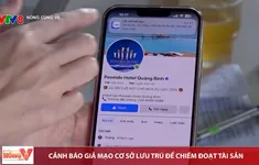 Cảnh báo giả mạo các cơ sở lưu trú lừa đảo chiếm đoạt tài sản