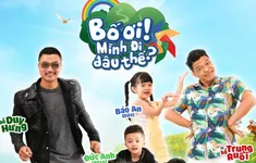Anh tài Neko Lê, Trung Ruồi, Duy Hưng 'gây sốt' khi cùng con tham gia Bố ơi mình đi đâu thế?