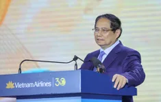 Thủ tướng Phạm Minh Chính: Hàng không Việt Nam bay tới đâu, biên giới mềm của Việt Nam tới đó