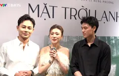 Phim "Mặt trời lạnh" lên sóng VTV3 hôm nay