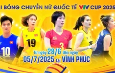 Lịch thi đấu Giải Bóng chuyền nữ quốc tế VTV Ferroli Cup 2025