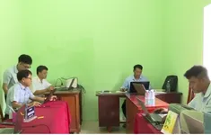 Chính quyền cấp xã miền núi: Không điện, không mạng, cán bộ gắng xoay sở